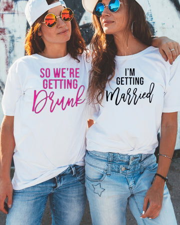 So We're Getting Drunk Graphic T-shirt