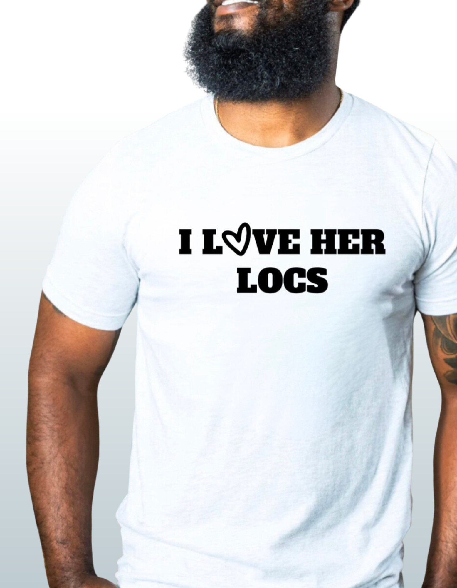 I Love Her Locs Graphic T-Shirt